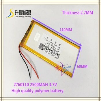 3.7 V 2500mAh 2760110 polimer litiu-ion / Li-ion baterie pentru tableta pc, mp4, telefon mobil difuzor de PUTERE BANCA