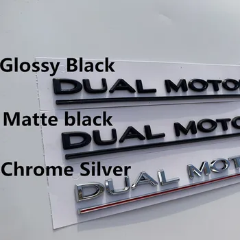 DUAL MOTOR Litere Subliniate Emblema Accesorii pentru Tesla Model 3 de Înaltă Performanță Portbagaj Insigna Autocolant Auto Chrome Negru