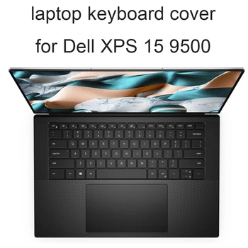 Tastatura Huse pentru Dell XPS 17 9700 13 9300 cu XPS 15 9500 nou 2020 vânzare fierbinte silicon pielea film clar capac de protecție mai bune