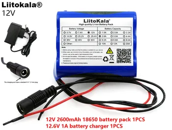Liitokala 12 V 2600 mAh 18650 Li-ion baterie Reîncărcabilă pentru CCTV aparat de Fotografiat baterii + 12.6 V, 1 Încărcător