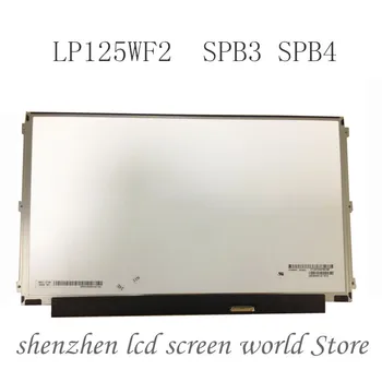 LP125WF2-SPB3 LP125WF2 SPB3 SPB4 Laptop LCD LED Display ECRAN cu Panou IPS, 1920*1080 FHD EDP 30 Pini 1920*1080