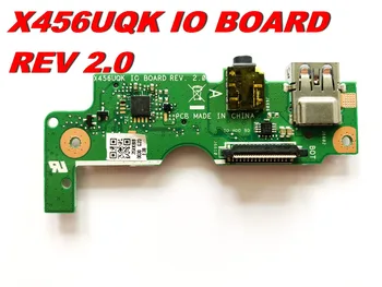 Original Pentru ASUS X456UQK AUDIO USB CARD SD BORD X456UQK IO BOARD REV 2.0 Testat bun transport gratuit