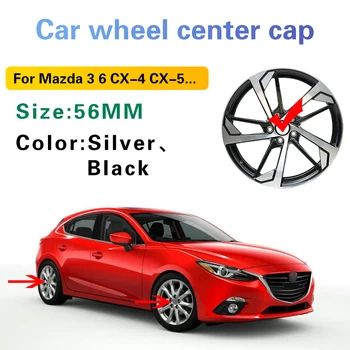 4buc 56MM Pentru Mazda CX-5 CX5 2 3 5 6 7 9 CX7 CX-7 CX9 CX-9 CX-3 CX3 RX8 RX-8 Axela BK Roți Auto Center Cover Capac de Butuc Accesorii