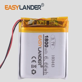 3.7 V baterie litiu-polimer 103443 1800MAH mașină de joc player MP3 MP4 MP5 navigator GPS Radio auto dvr 103543