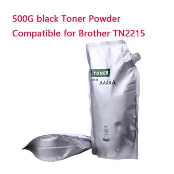 500G negru Praf de Toner Compatibil pentru Brother TN-2215 TN2215 HL-2220 2230 2240D 2240R 2240DR 2250DN 2270DW 2280DW printer