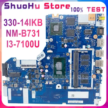 KEFU NM-B731 Pentru Lenovo 330-14IKB Placa de baza Laptop i3-7100U 4GB EG430 NM-B371 Testat de muncă original