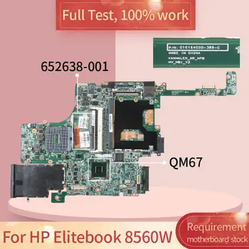652638-501 Pentru HP Elitebook 8560W 010164G00 652638-001 QM67 DDR3 Notebook placa de baza Placa de baza de test complet de lucru