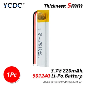 1-4buc Polimer Baterie 220mAh Capacitate 3.7 V 501240 CellReplacement pentru Casa Inteligentă MP3 Boxe Li-ion Batteria DVR GPS DVD MP3