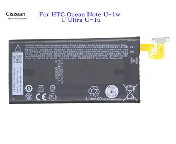 Ciszean 1x 3000mAh B2PZF100 Acumulator de schimb Pentru htc Ocean Nota U-1w U Ultra U-1u Baterii