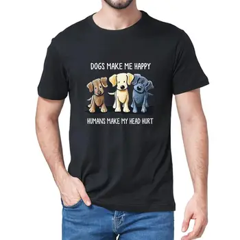 Unisex din Bumbac de Câine Mă Face Fericit Om Faci să mă Doară Capul T-Shirt Iubitor de Câine pentru Bărbați T-Shirt Femei Soft Top Tee Tricou Cadou