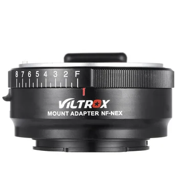 VILTROX NF-NEX Mount Inel Adaptor pentru Nikon G/F/AI/S/D Lens de la Sony E Mount Camera A7/A7R/NEX-5/NEX-3/NEX-5N/NEX-C3/NEX-5R etc