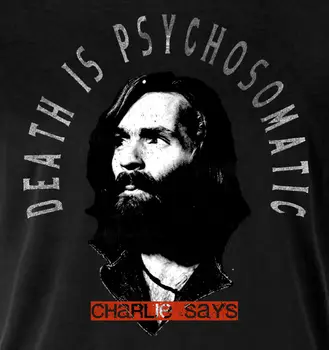 Charles Manson Charlie Spune Tricou Negru