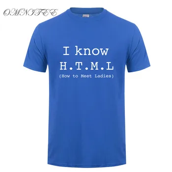 Stiu HTML Cum Pentru a Satisface Doamnelor Tricou Bărbați Vară Stil de Bumbac cu Maneci Scurte Geek Glumă tricou Amuzant Tee Camisetas Hombre OT-841