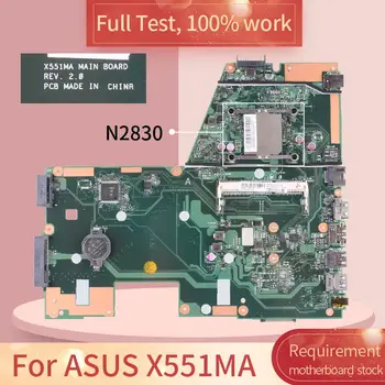 X551MA Notebook Placa de baza Pentru ASUS X551 X551M X551MA REV.2.0 n2830 procesor Laptop Placa de baza PROCESOR memorii DDR3