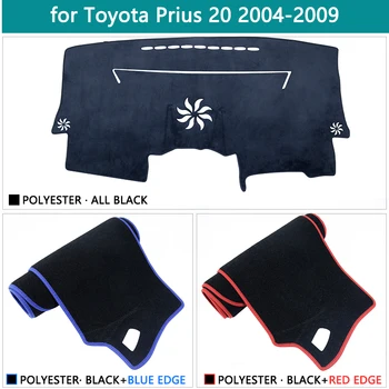Pentru Toyota Prius 20 XW20 2004 2005 2006 2007 2008 2009 Masina Pad Mat tabloul de Bord Capac Parasolar Dashmat Covor Accesorii Auto Covor