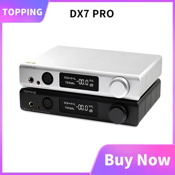Topping DX7 Pro ES9038Pro DAC USB Bluetooth 5.0 CSR8675 Decodor Amplificator DSD1024 Coaxial Optic Echilibrat DAC AMPLIFICATOR pentru Căști