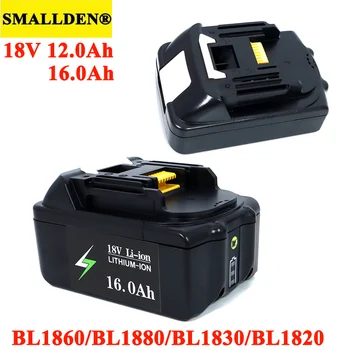 18V 16.0 Ah 12.0 Ah Baterie Reîncărcabilă Litiu-ion de 18v Unelte Electrice acumulatori BL1830 BL1850 BL1820 BL1860