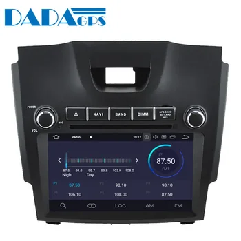 Pentru Isuzu D-MAX Chevrolet S10 Android Radio Multimedia Auto+ dvd player, navigatie GPS, Stereo Casetofon unitatea de Cap