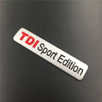 Accesorii Auto pentru TDI Sport Edition Corpul Autocolant Metal Insigna Emblema Portbagaj pentru Volkswagen Tiguan Passat Polo Caddy Golf Sedan