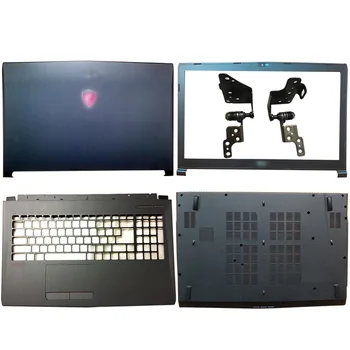 NOU Pentru MSI GP72 GL72 GL72M MS-1795 MS-1799 MS-179B Laptop LCD Capac Spate/Frontal/Balamale/de Sprijin/de Jos în Caz de Plastic