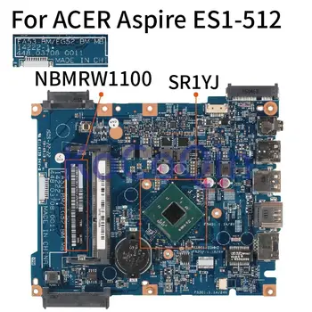 KoCoQin Laptop placa de baza Pentru ACER Aspire ES1-512 Celeron N2840 Placa de baza NBMRW1100 14222-1 SR1YJ DDR3