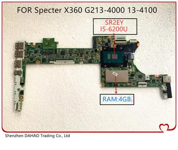 828827-501 828827-601 DAY0DDMBAE0 pentru HP Spectrul X360 13-4000 G2 13-4100 13-4102TU placa de baza Laptop Cu i5-6200u Si 4GB RAM