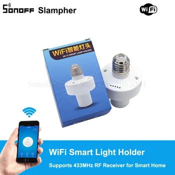 Sonoff Slampher 433MHz RF Wifi Smart Light Holder E27 Universal WiFi Lumină Lampă Becuri Titularul Acceptă Receptor radio pentru Casa Inteligentă